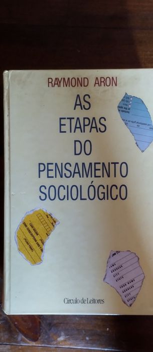 As Etapas do Pensamento Sociólogo - Raymond Aron