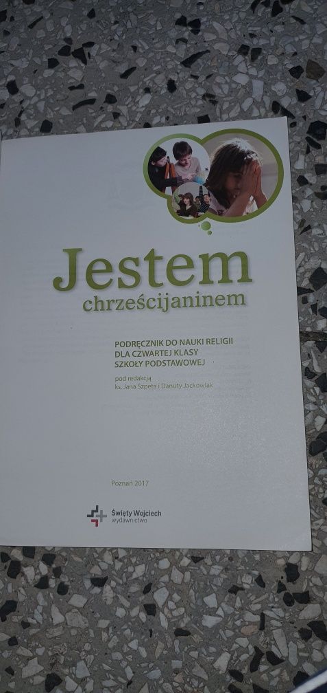 Jestem chrześcijaninem 4 Religia Podręcznik Praca zbiorowa