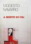 A Morte do Pai - Modesto Navarro