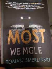 Most we mgle  Tomasz  Smerliński