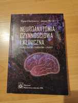 Neuroanatomia czynnościowa i kliniczna O. Narkiewicz J. Moryś