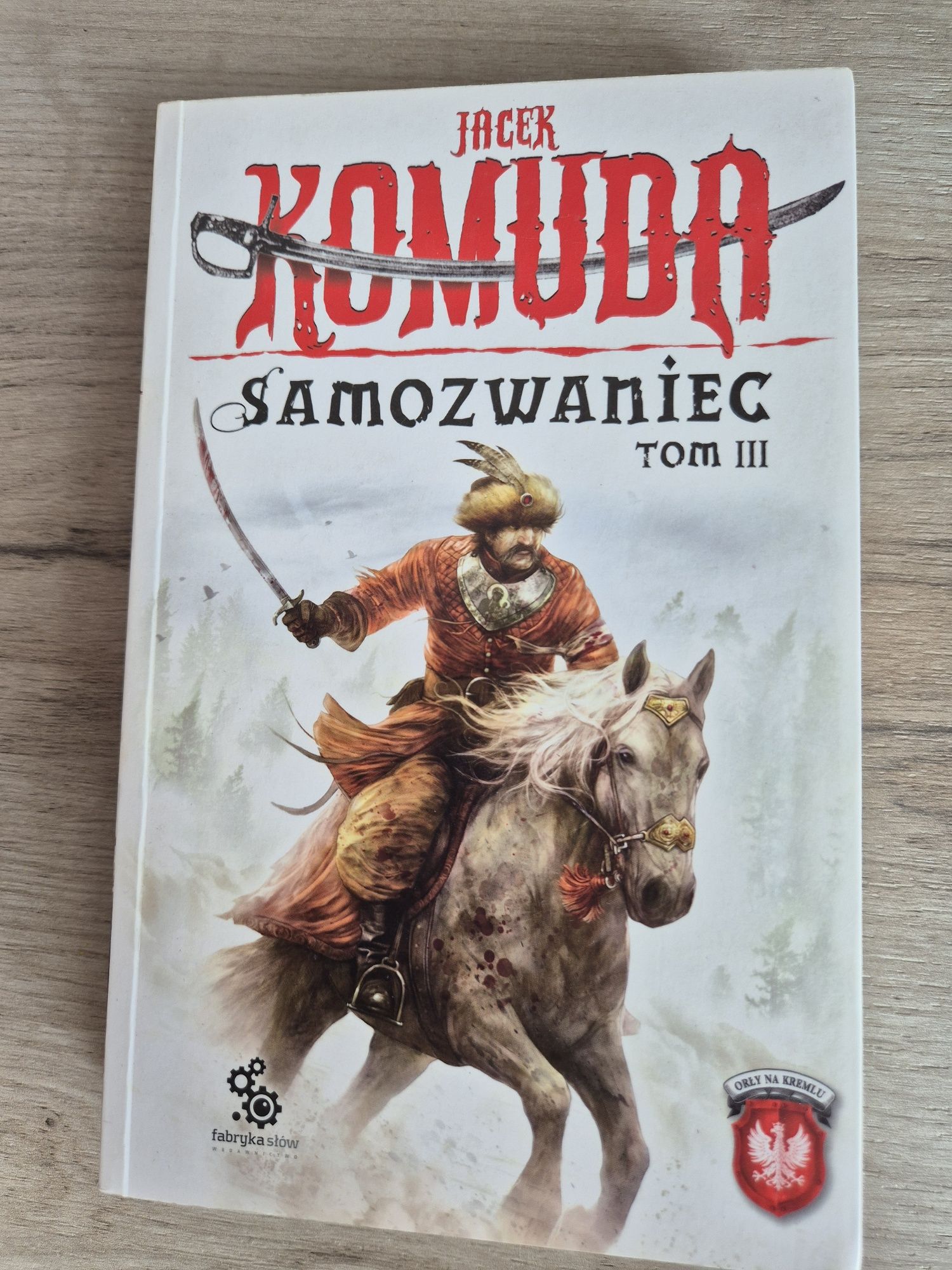 Książka Samozwaniec tom 3 Jacek Komuda