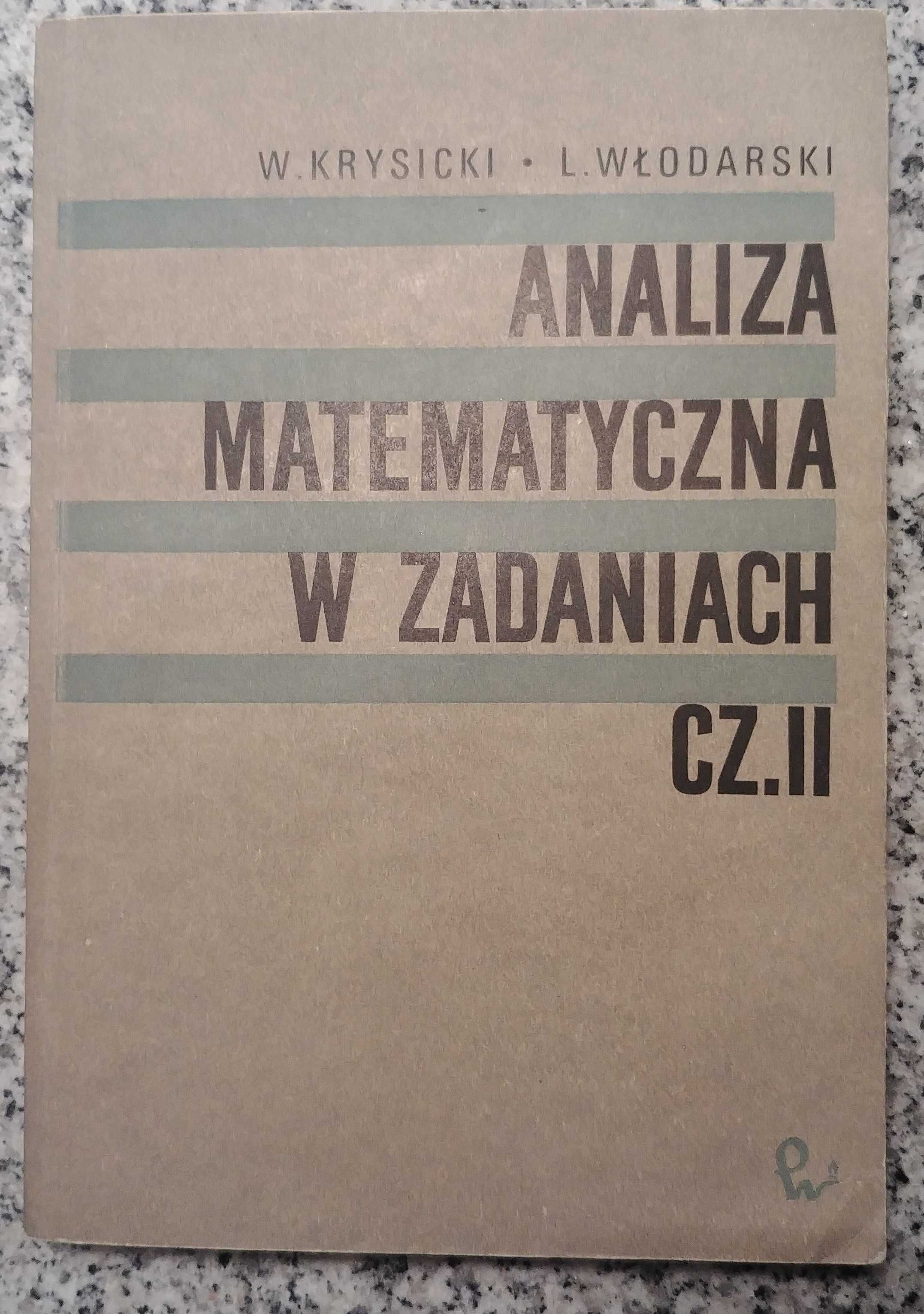 Krysicki Włodarski - Analiza matematyczna w zadaniach - cz. 2