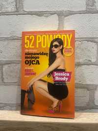 52 powody, dla których nienawidzę mojego ojca - Jessica Brody