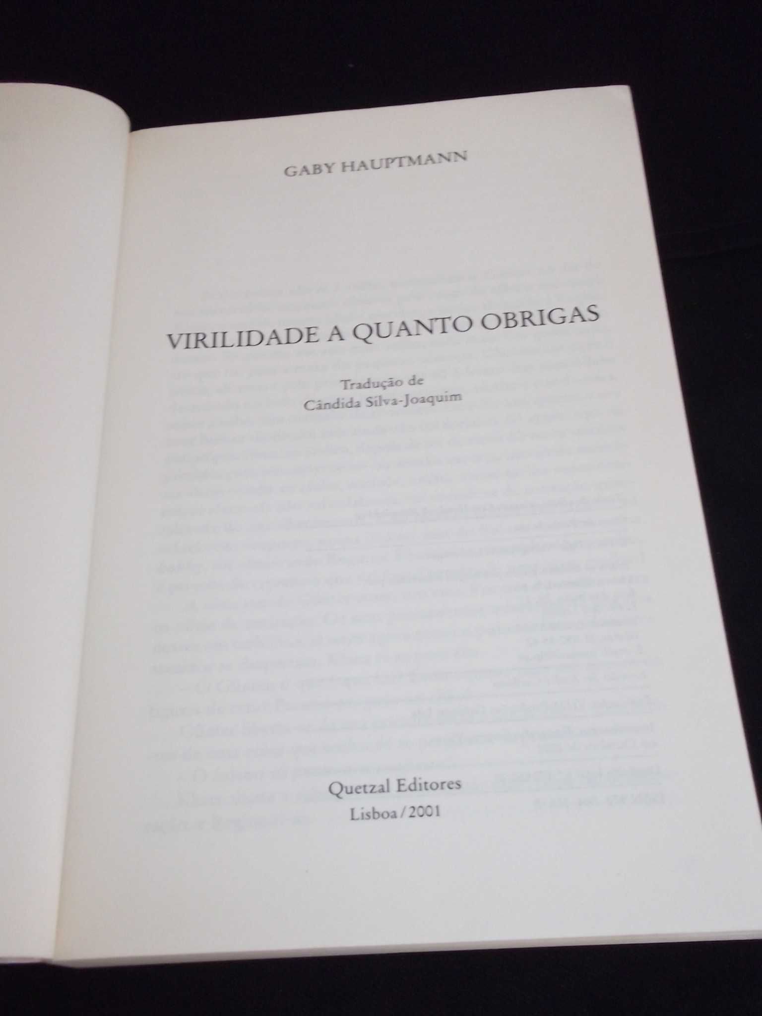 Livro Virilidade a quanto obrigas Gaby Hauptmann Quetzal