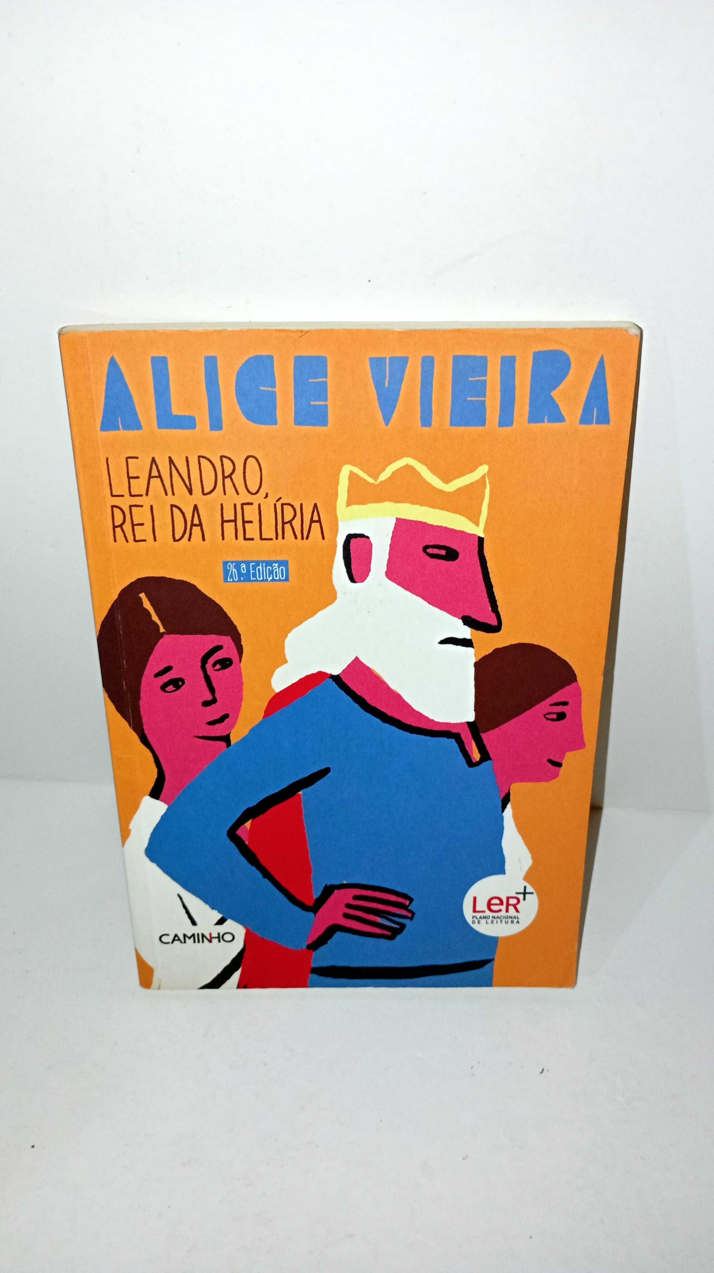 Leandro, rei da Helíria - Alice Vieira