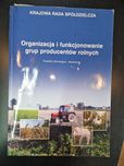 Organizacja i funkcjonowanie grup producentów rolnych