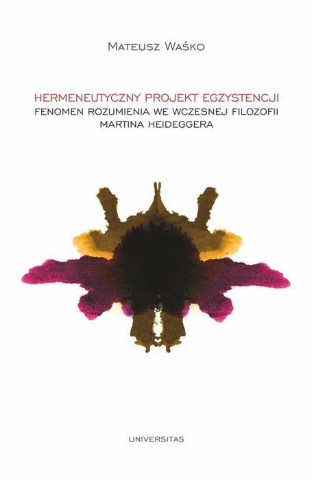 Hermeneutyczny Projekt Egzystencji Waśko Mateusz