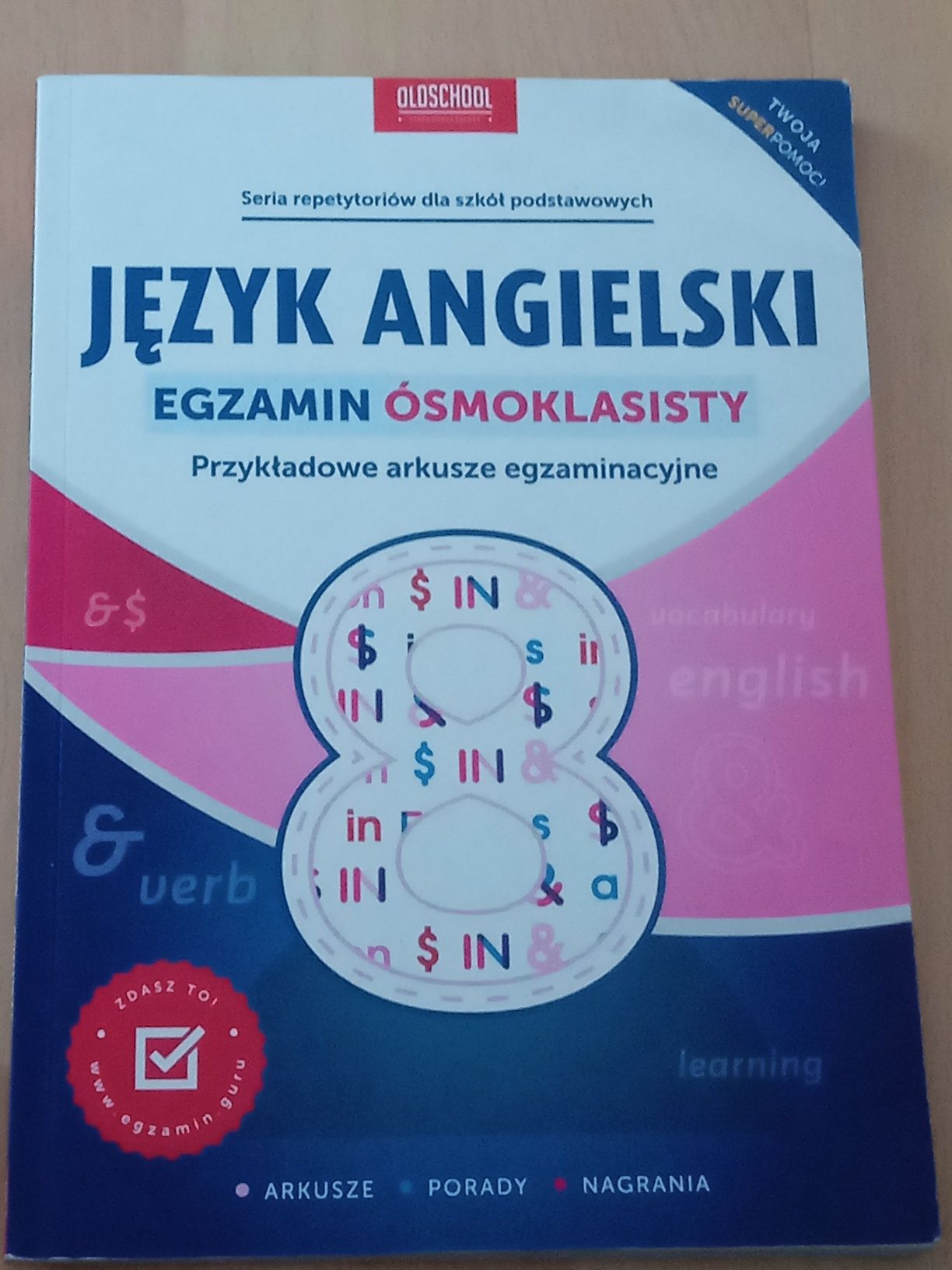 Zbiór arkuszy egzaminacyjnych z języka angielskiego