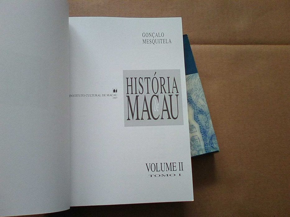 História de Macau – Volume II (tomo I) e III (tomo I)