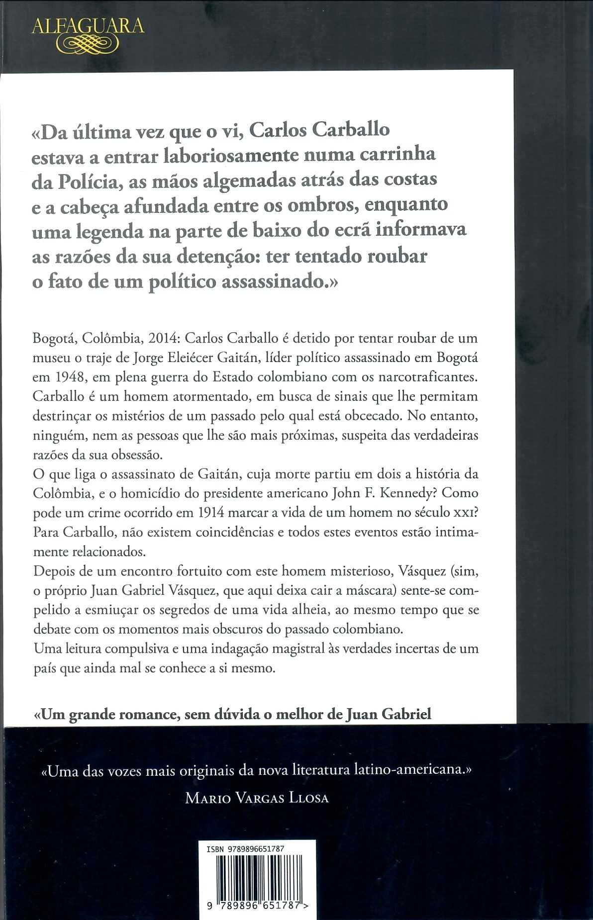 JUAN GABRIEL VÁSQUEZ «As reputações» + 3 Obras