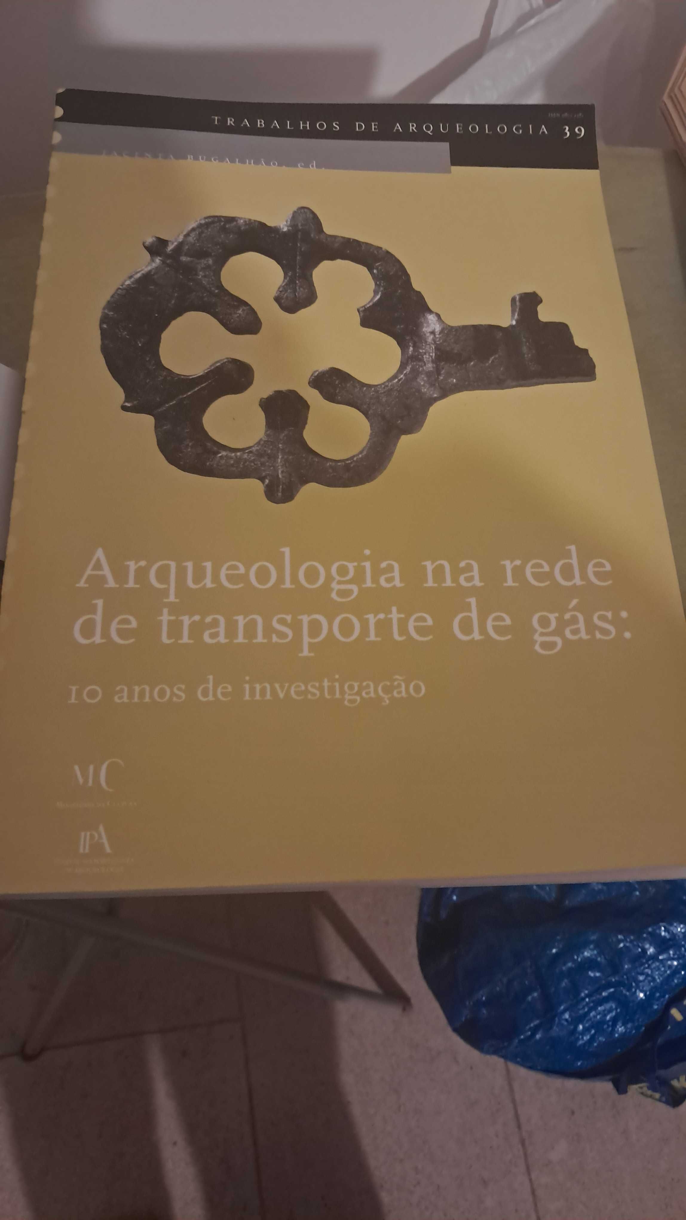 Arqueologia na rede de Transporte de Gás,  10 anos de Investigação