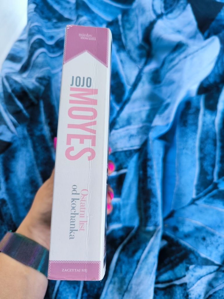 Jojo Moyes Ostatni list od kochanka