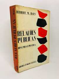 Relações Públicas - Dinâmica e Prática - Herbert M. Baus