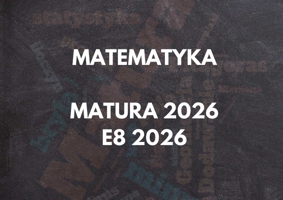 Matematyka - korepetycje - egz. ósmoklasisty - matura - 4h gratis