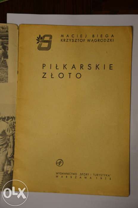 Piłkarskie złoto M. Biega, K. Wągrodzki 1973r.