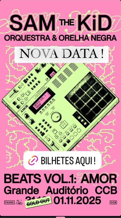 2 bilhetes 1 novembro - Sam the Kid CCB - Beats Vol.1 Amor
