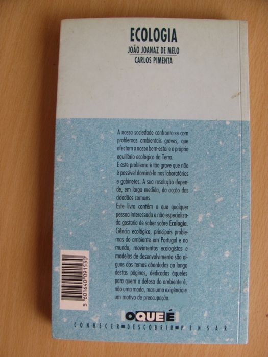 O que é Ecologia de João Joanez de Melo e Carlos Pimenta