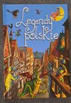 Legendy polskie -zbiór legend - stan nowy