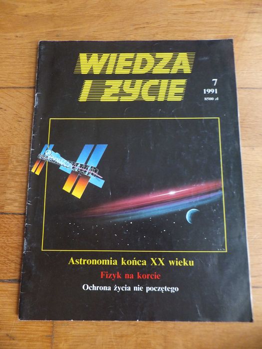 Czasopismo WIEDZA I ŻYCIE 7 / 1991 retro gazeta Astronomia kosmos