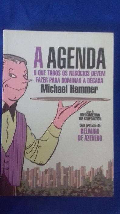 A Agenda - Michael Hammer, Pref. Belmiro Azevedo