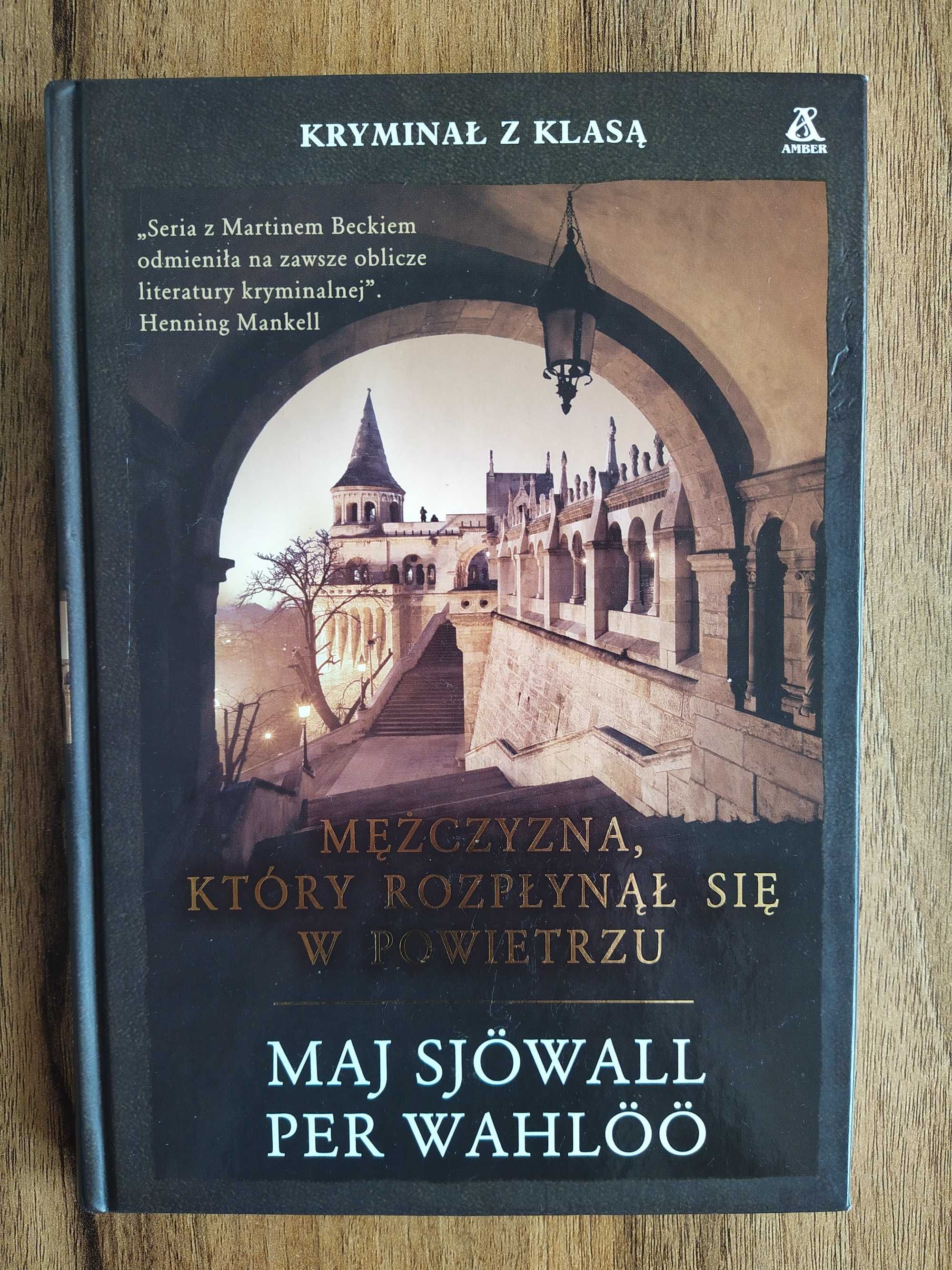 Mężczyzna, który rozpłynął się w powietrzu - Maj Sjowall, Per Wahloo