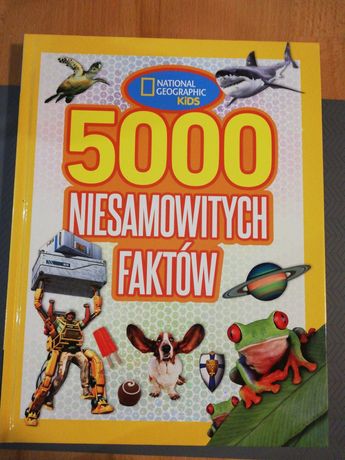 National Geographic Kids 5000Faktów