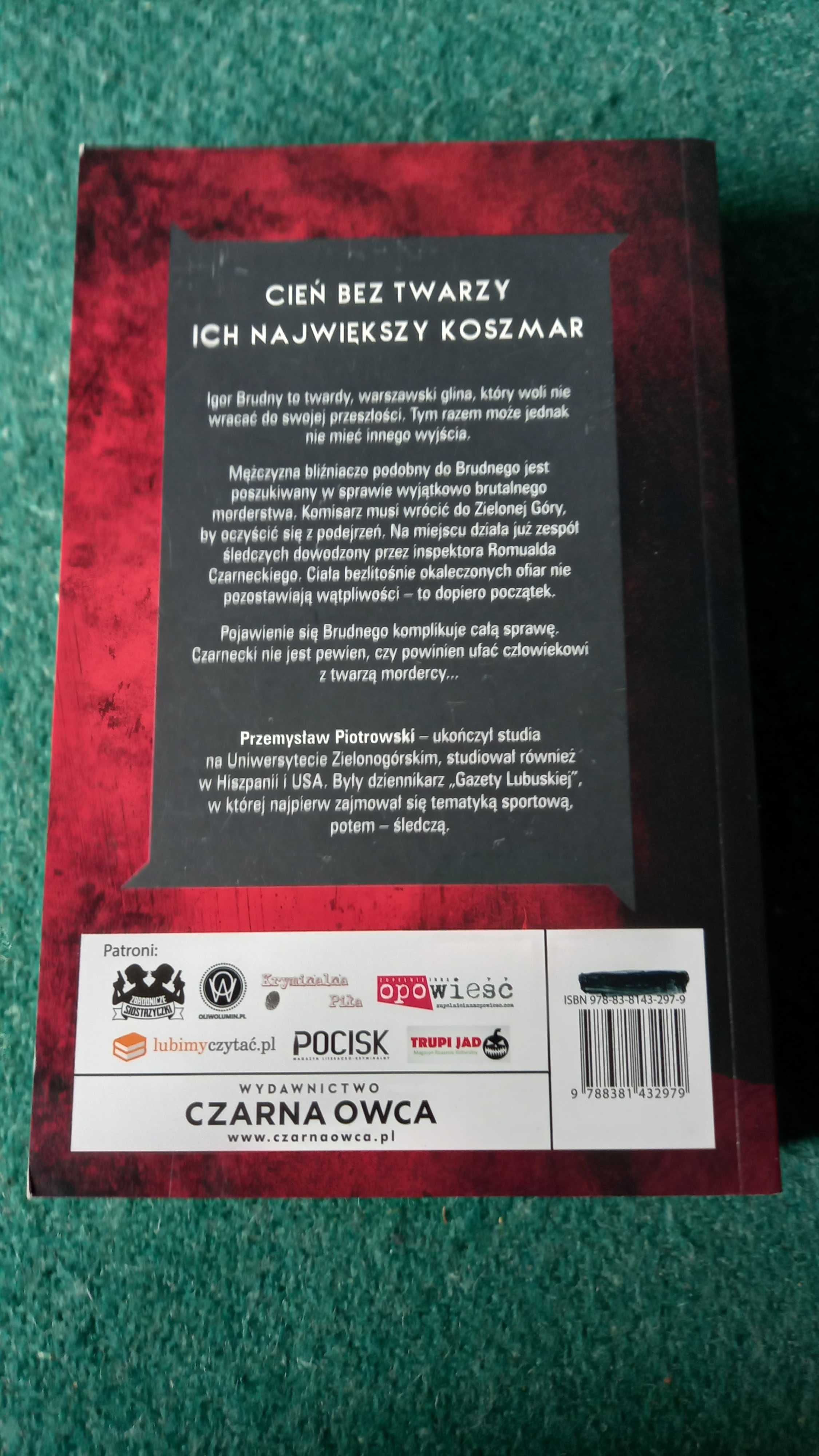 Przemysław Piotrowski Piętno