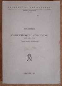 Jan Drabina Chrześcijaństwo Starożytne do r.313 UJ Kraków 1983 GRATIS!