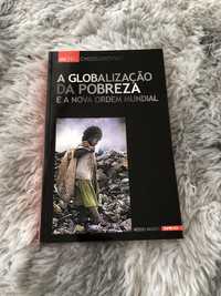 A Globalização da Pobreza e a nova Ordem Mundial de Michel Chossudovsk