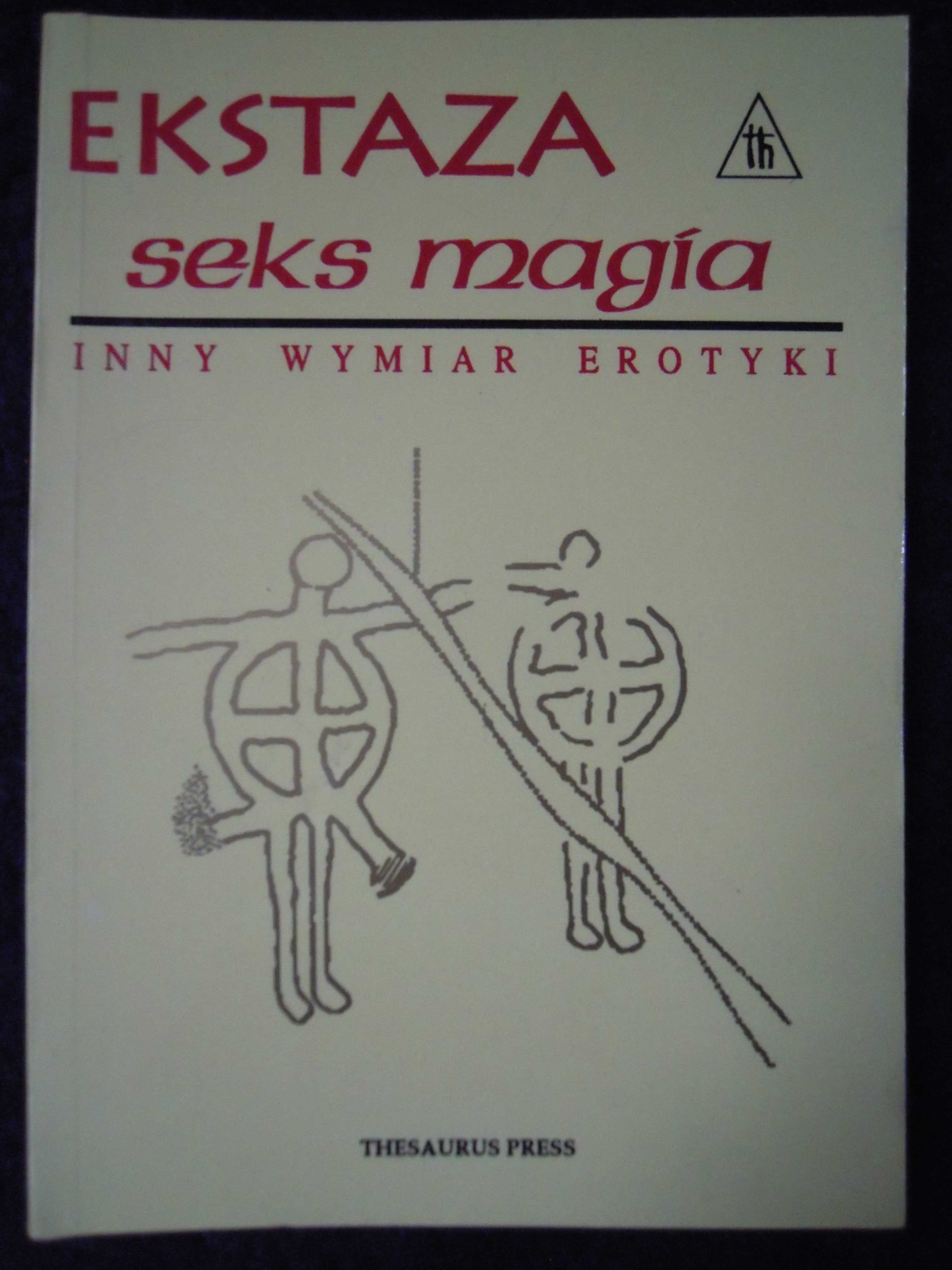 "Ekstaza, seks, magia. Inny wymiar erotyki" Eugeniusz Obarski