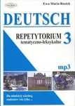 Deutsch 3 Repetytorium Tematyczno - Leksykalne (Mp3) Ewa Maria Rostek