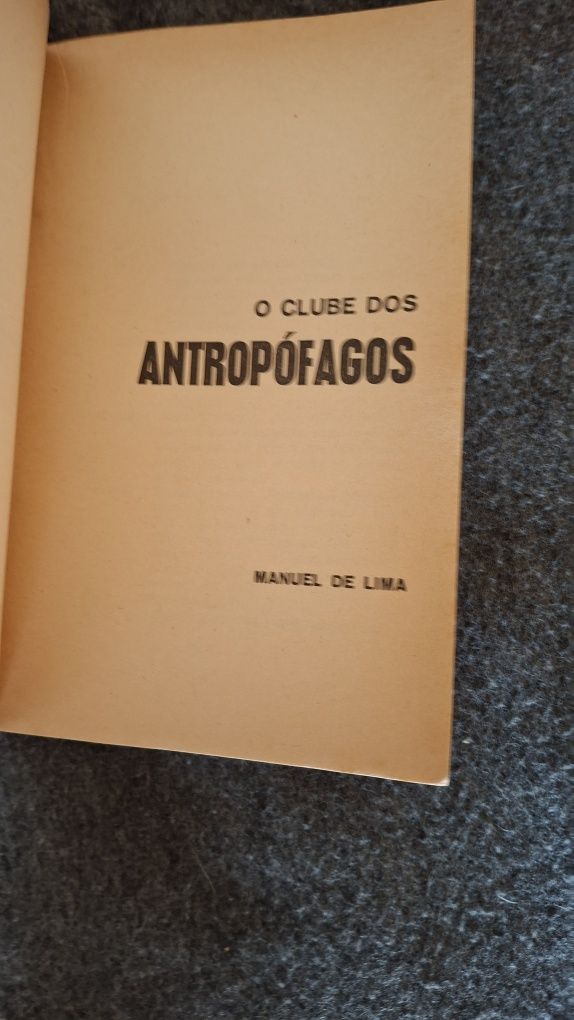 O Clube dos Antropófagos dd Manuel de Lima