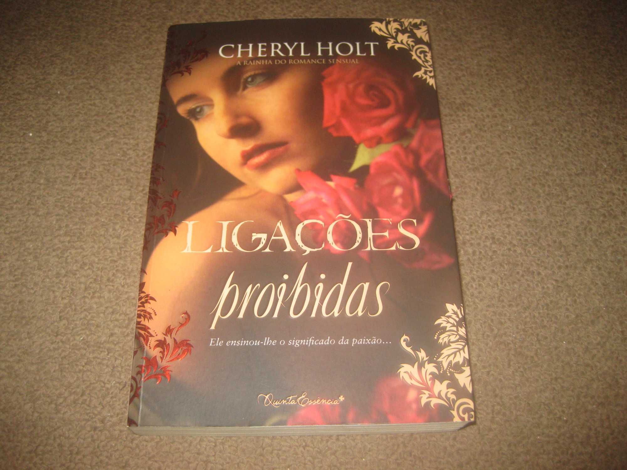 Livro "Ligações Proibidas" de Cheryl Holt