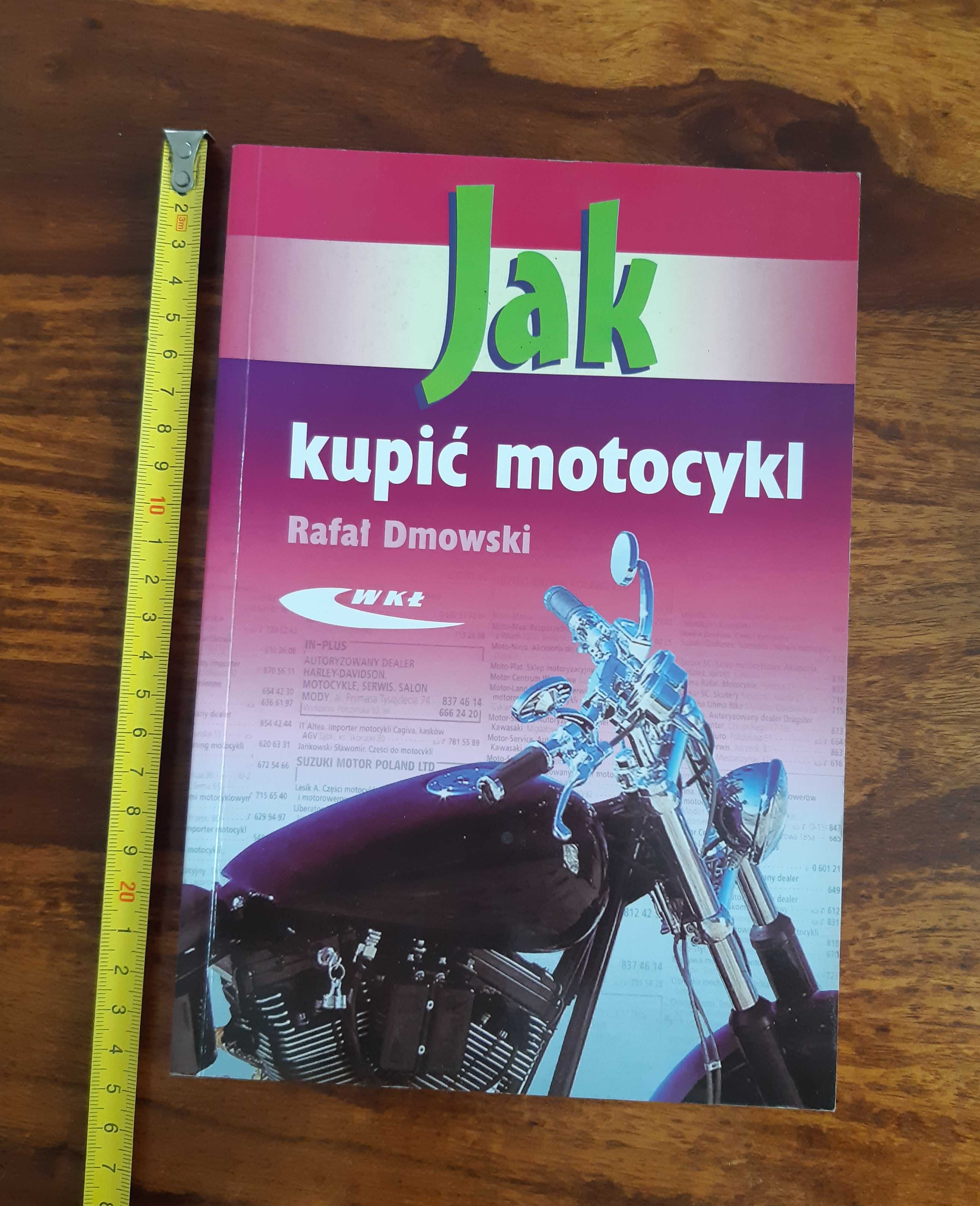 Jak kupić motocykl - Rafał Dmowski