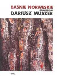 Baśnie norweskie - Dariusz Muszer