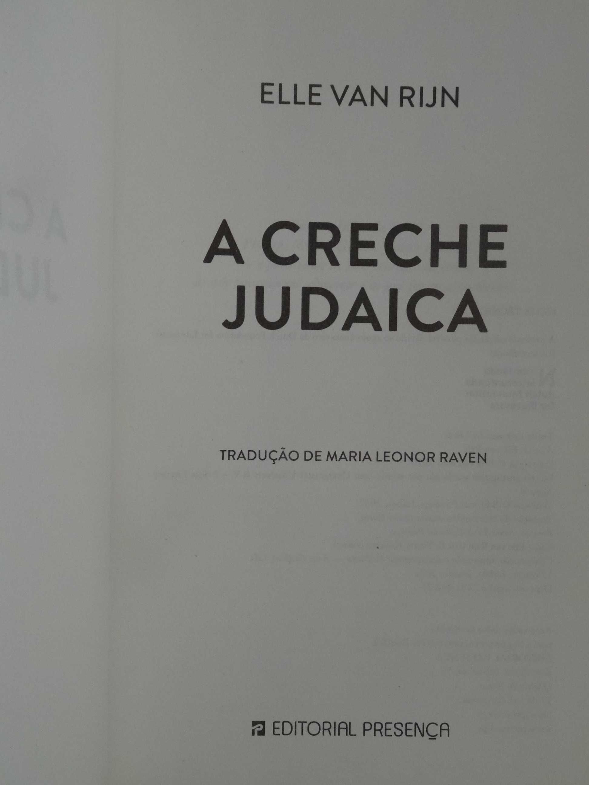 A Creche Judaica de Elle van Rijn - 1ª Edição