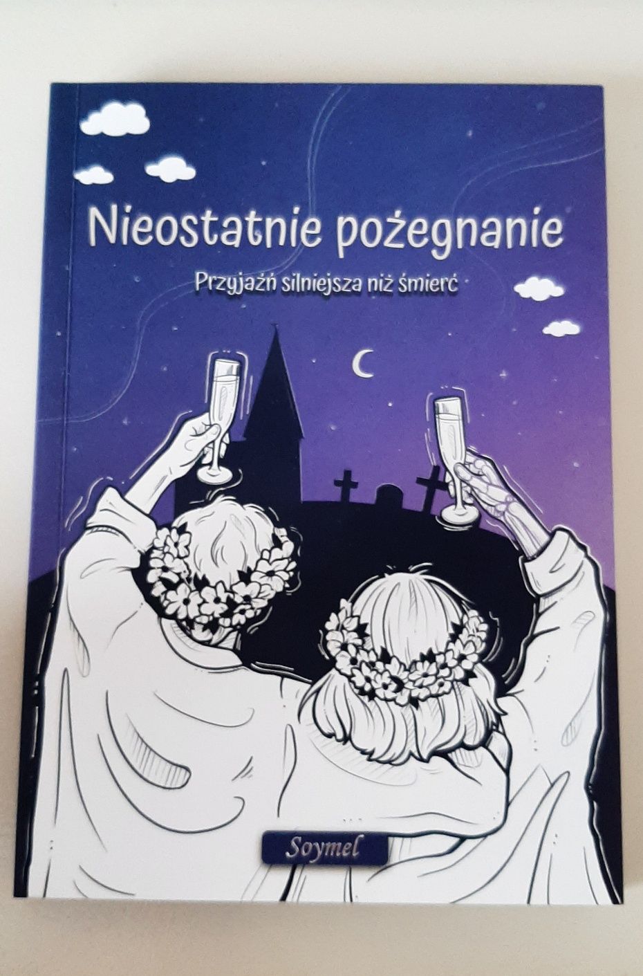 Nieostatnie pożegnanie Soymel