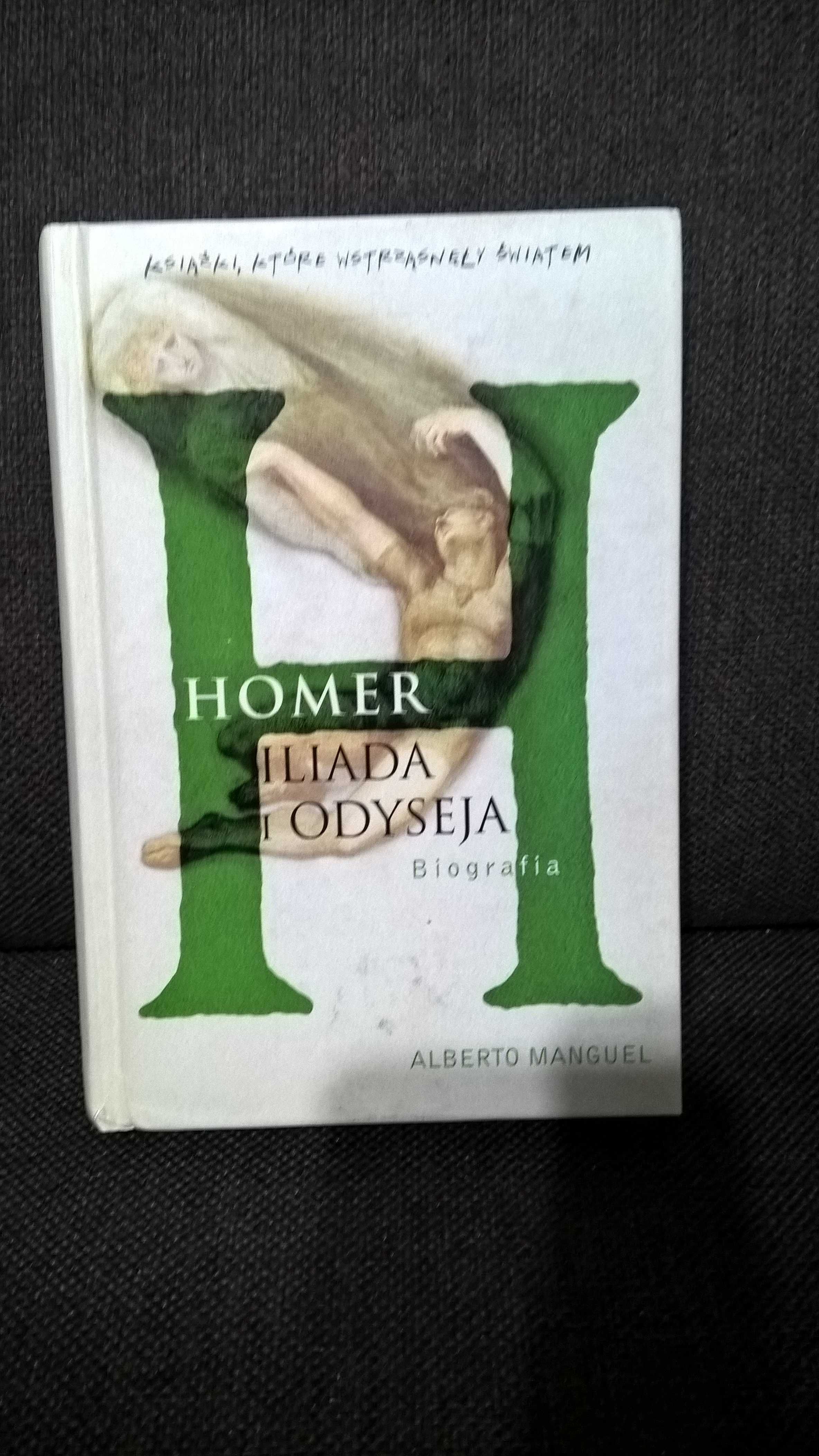 Homer Iliada i Odyseja biografia Alberto Manguel