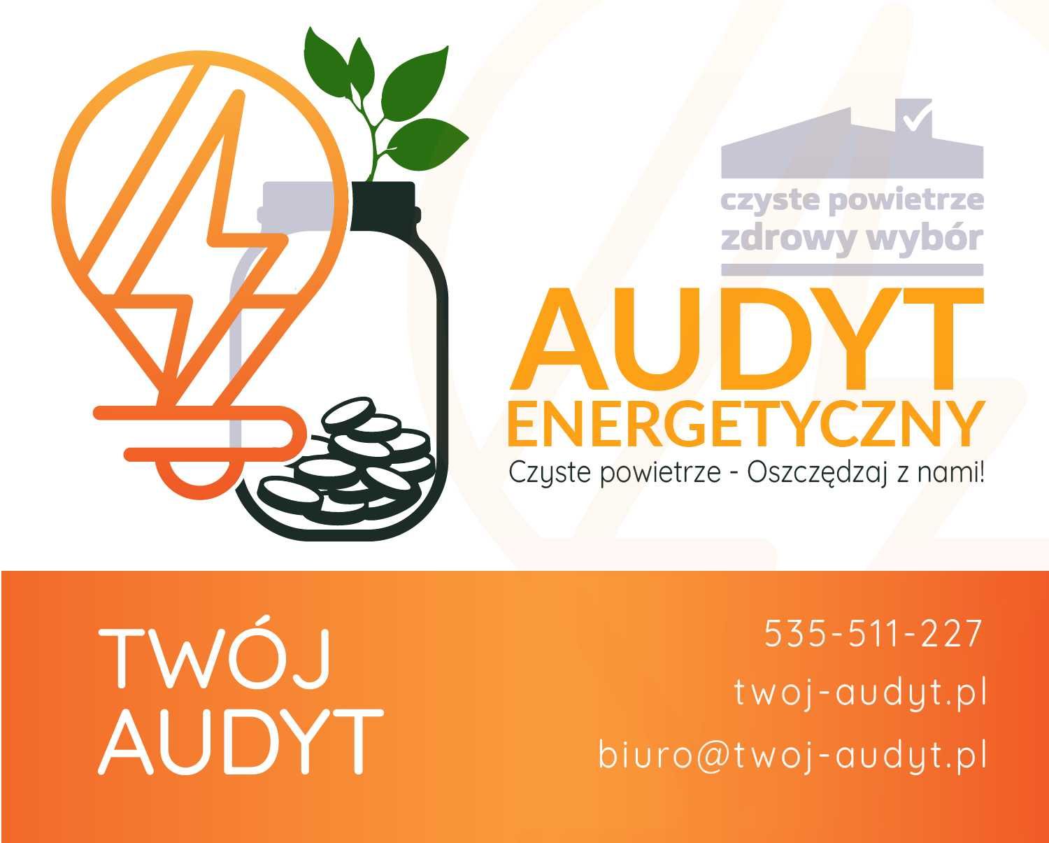 Świadectwo Energetyczne - Audyt Energetyczny - Czyste Powietrze