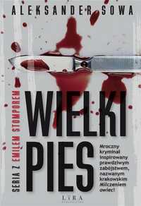 Wielki Pies, Aleksander Sowa