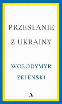 Przesłanie Z Ukrainy