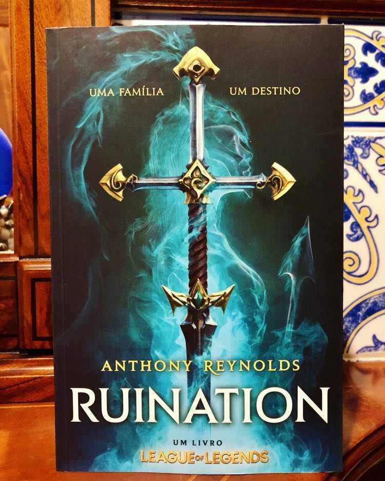 Ruination: Um Livro League of Legends - Anthony Reynolds