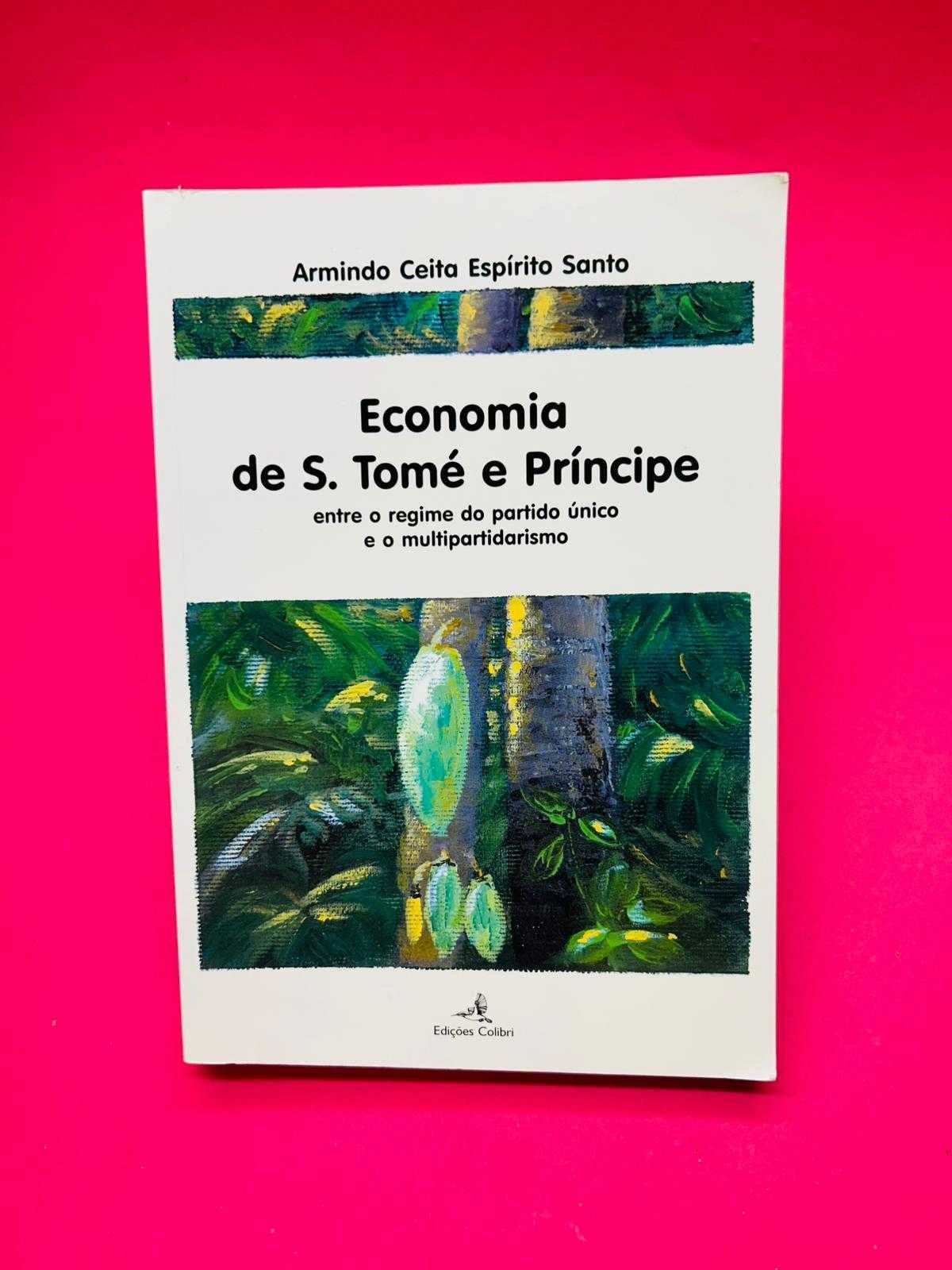 Economia de S. Tomé e Príncipe - Armindo Ceita Espírito Santo