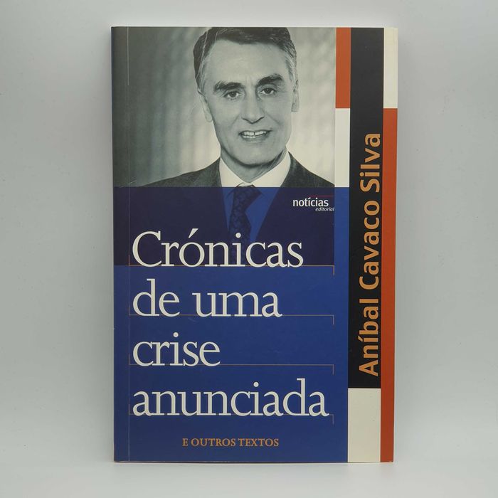 Livro Ref-PAR1 - A.Cavaco Silva - Crónicas de uma Crise Anunciada