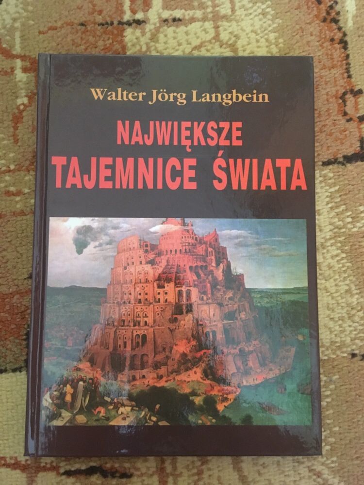 „Największe tajemnice świata” Walter Jörg Langbein