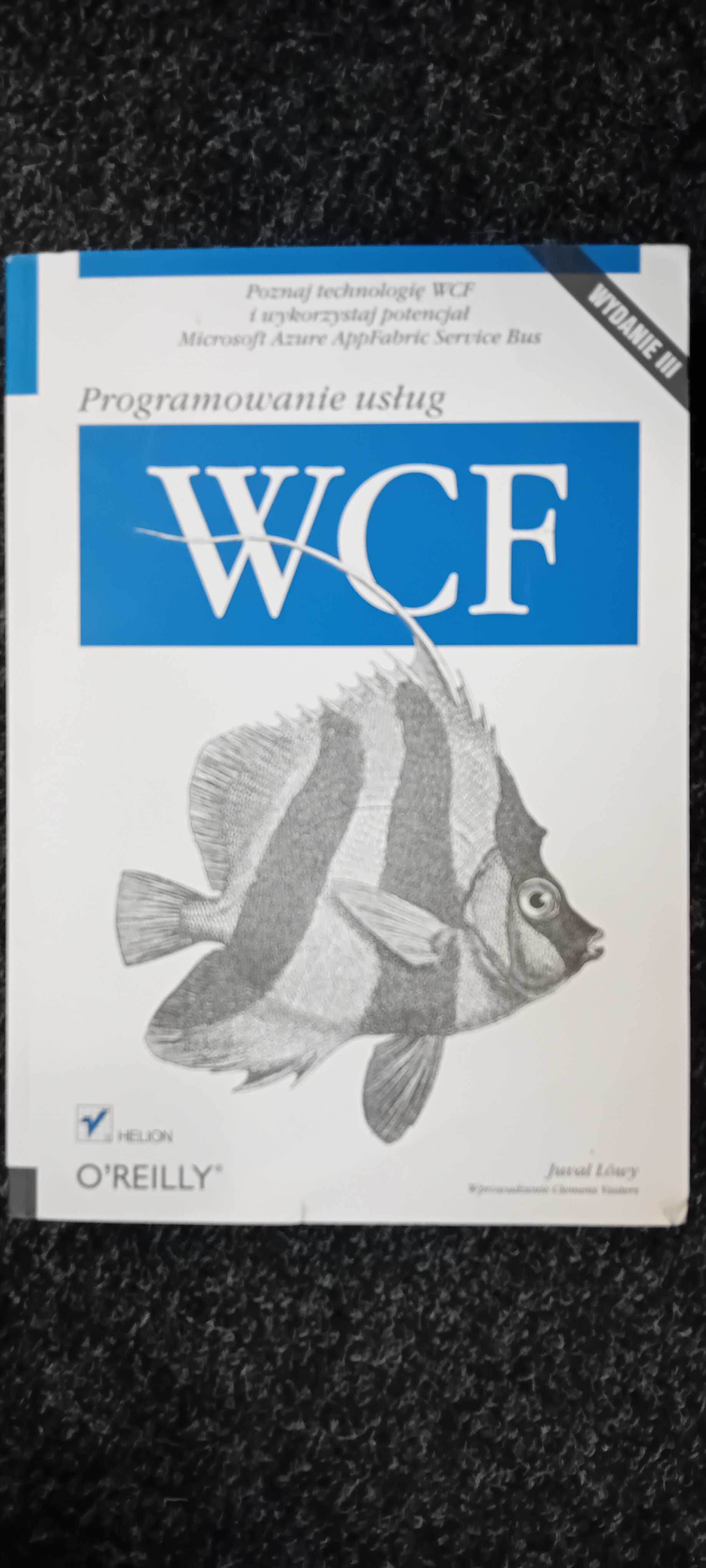 Programowanie usług WCF - Juval Lowy
