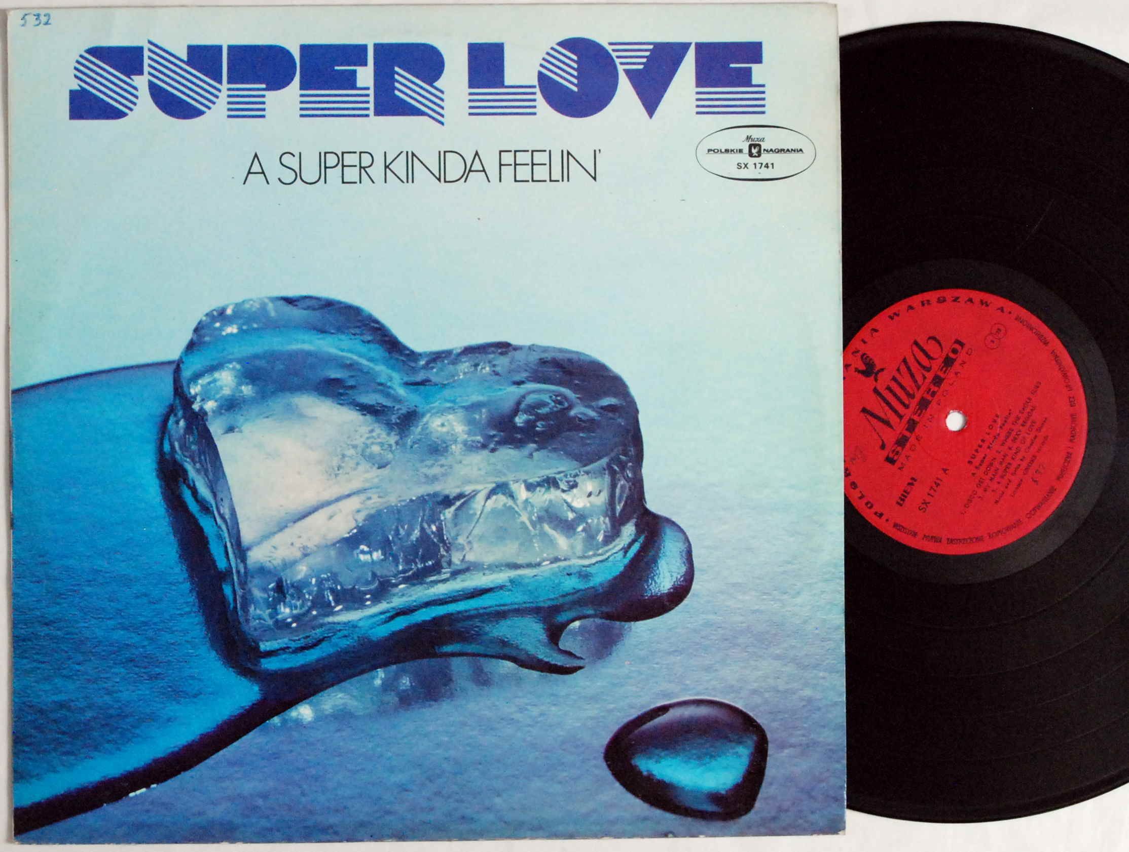 Super Love - A Super Kinda Feelin' s.EX