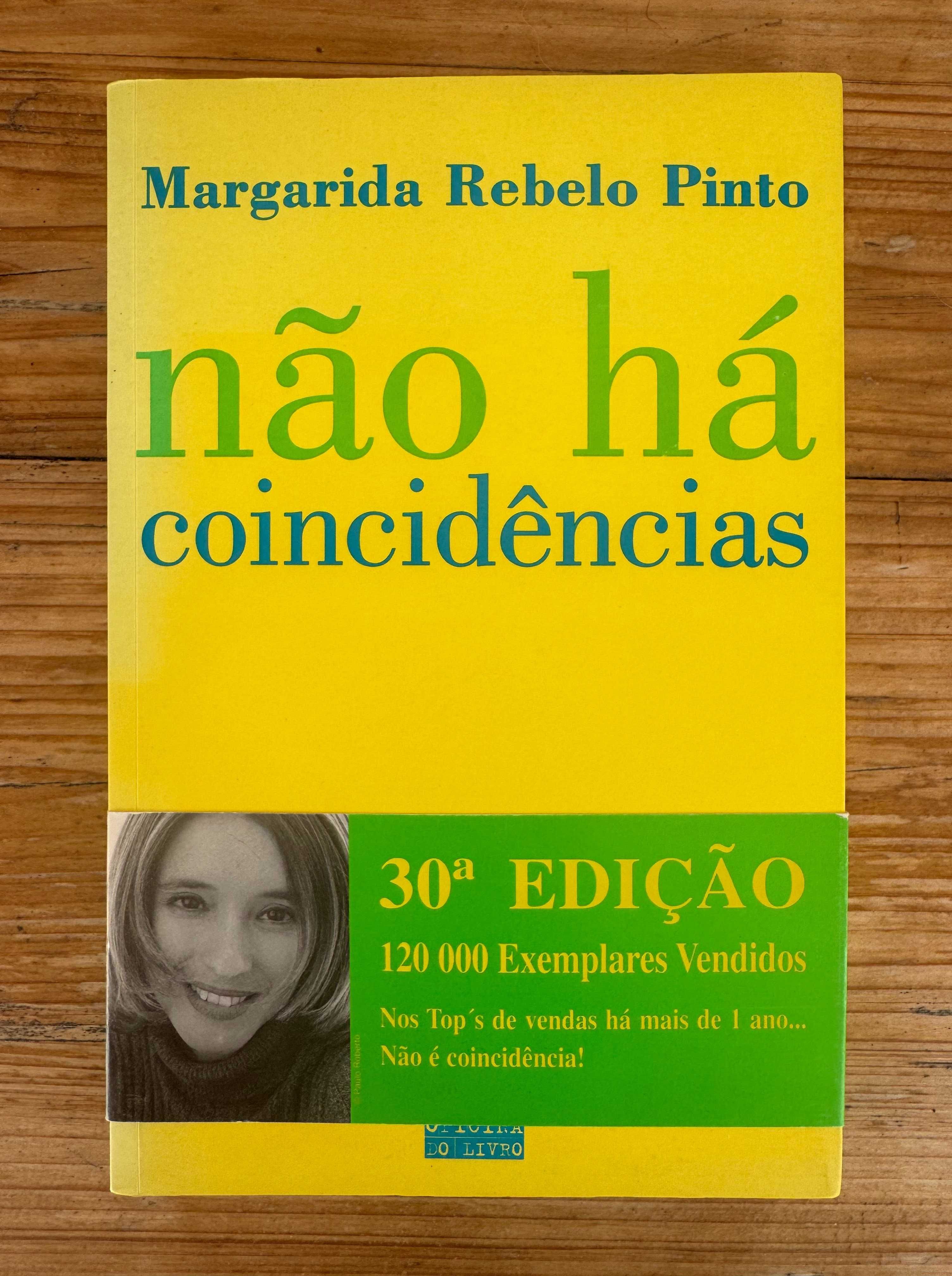 Não Há Coincidências - Margarida Rebelo Pinto - NOVO!