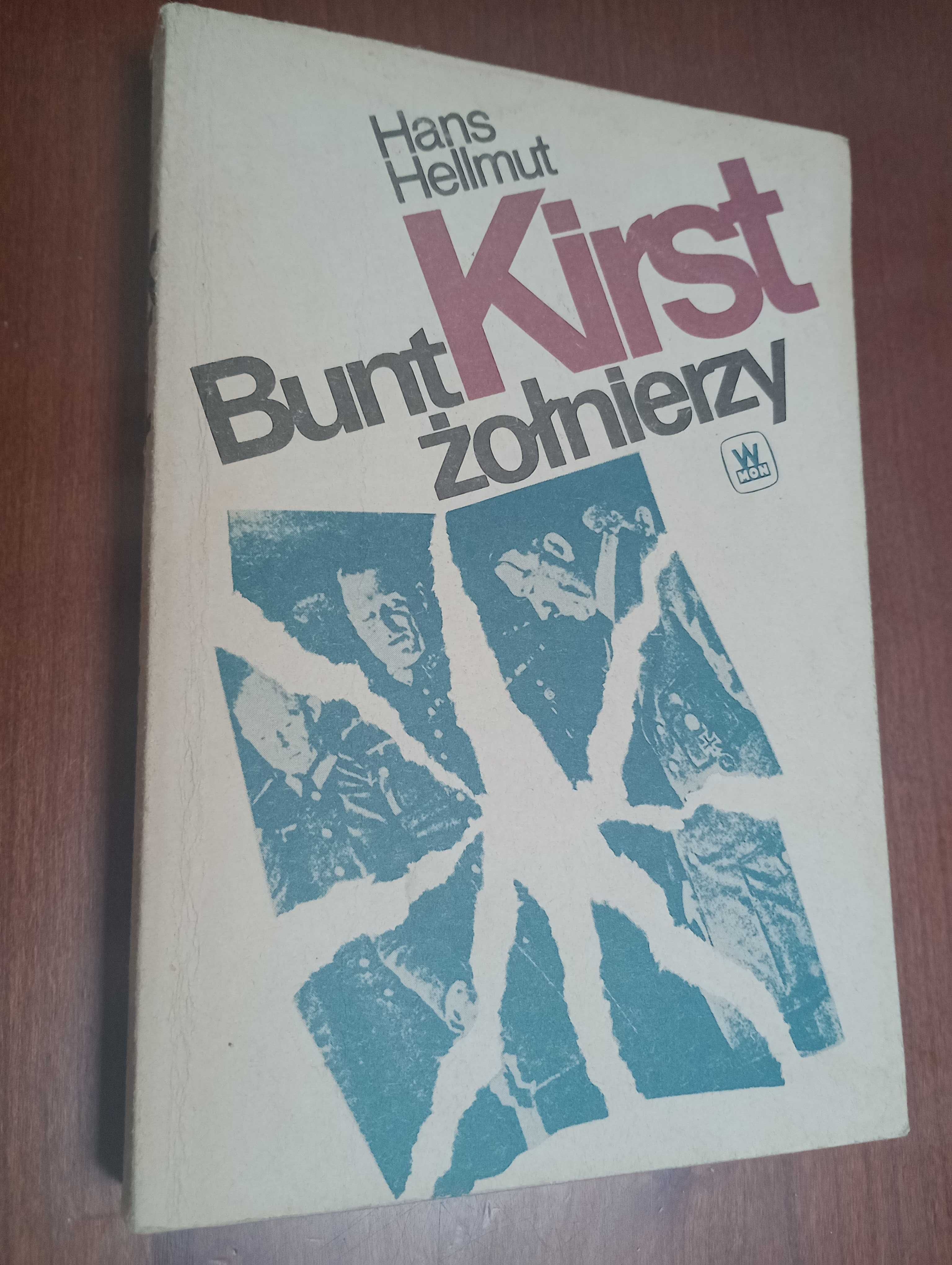 Bunt żołnierzy. Hans Hellmut Krist za 5 zl